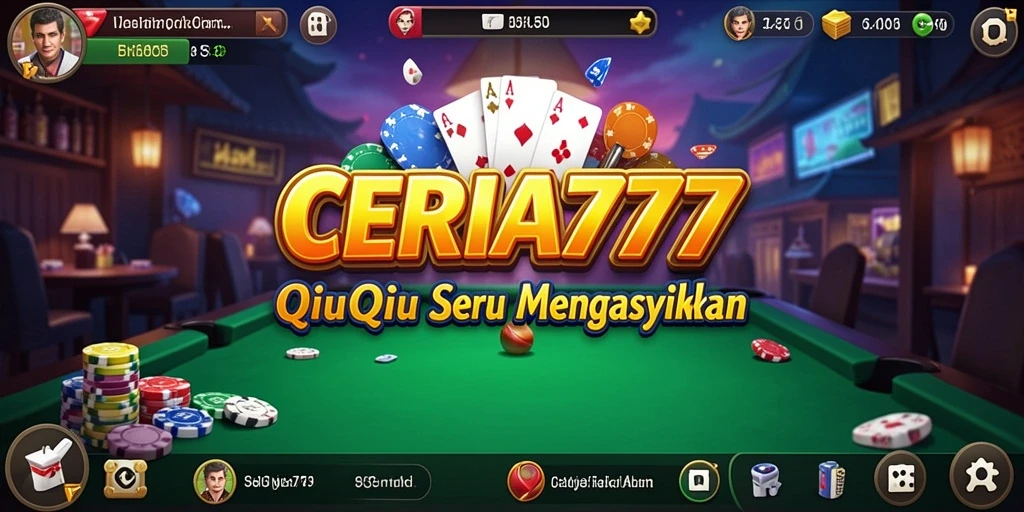 Screenshot CERIA777 menunjukkan momen seru permainan QiuQiu.